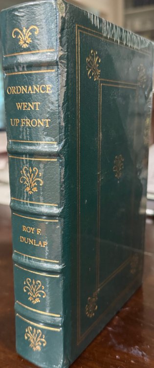 Ordnance Went Up Front (The Firearms Classics Library)