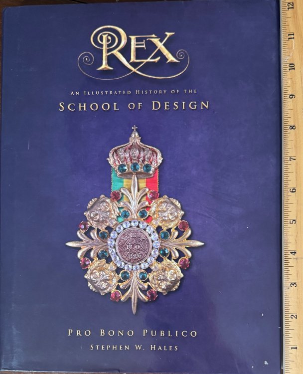 Rex - An Illustrated History of the School of Design (Pro Bono Publico)