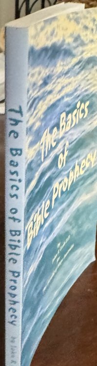 The Basics of Bible Prophecy