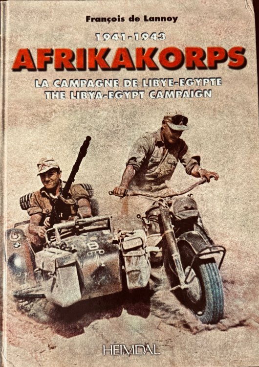 AFRIKAKORPS 1941-1943: The Libya - Egypt Campaign (English and French Edition)