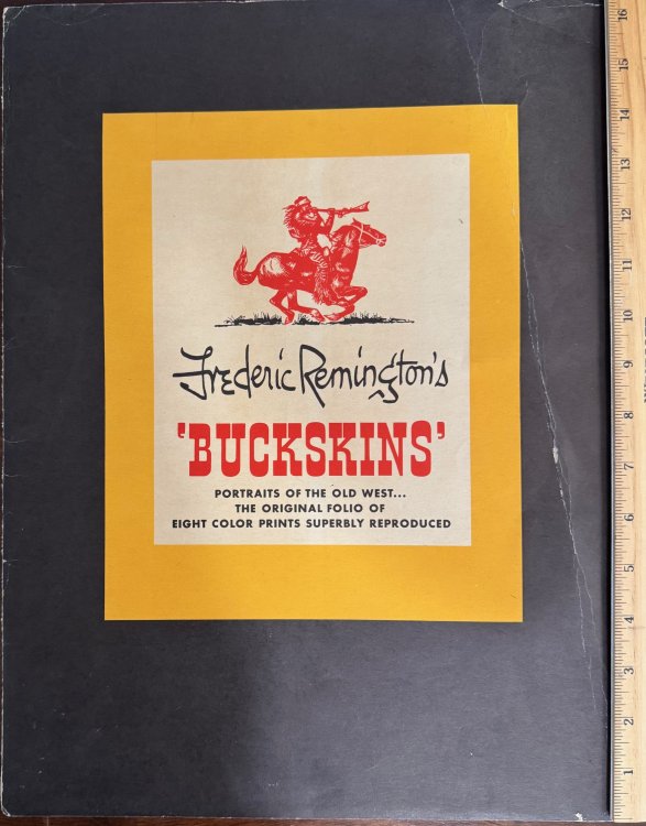 Frederic Remington's 'Buckskins' Portraits of the Old West, The Original Folio of Eight Color Prints Superbly Reproduced
