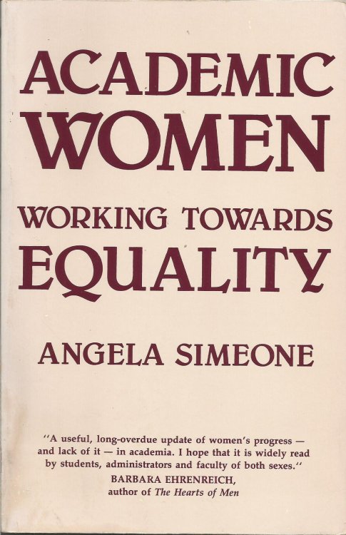 Academic Women: Working Towards Equality