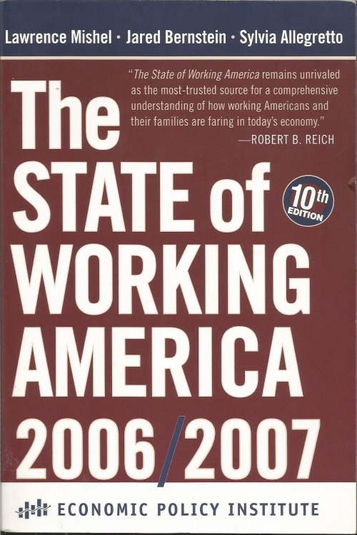 The State of Working America 2006/2007