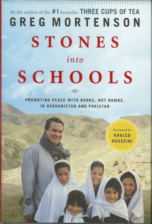 Stones into Schools: Promoting Peace with Books, Not Bombs, in Afghanistan and Pakistan