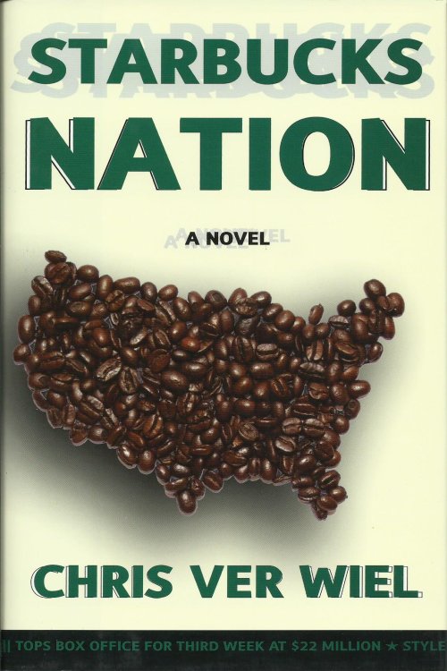 Starbucks Nation: A Novel