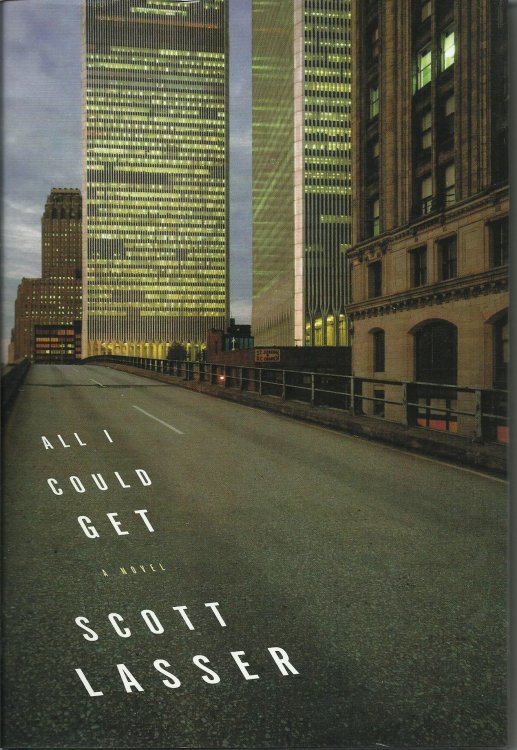 All I Could Get : A Novel
