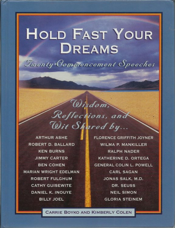 Hold Fast Your Dreams: Twenty Commencement Speeches
