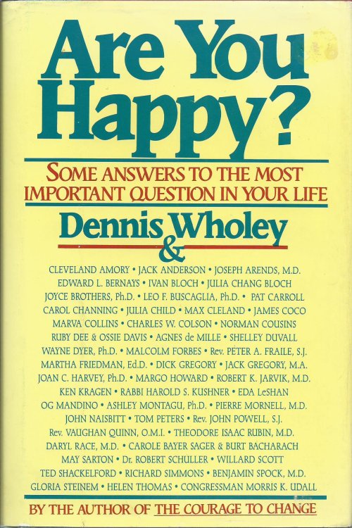 Are You Happy Some answers to the most important questions in your life