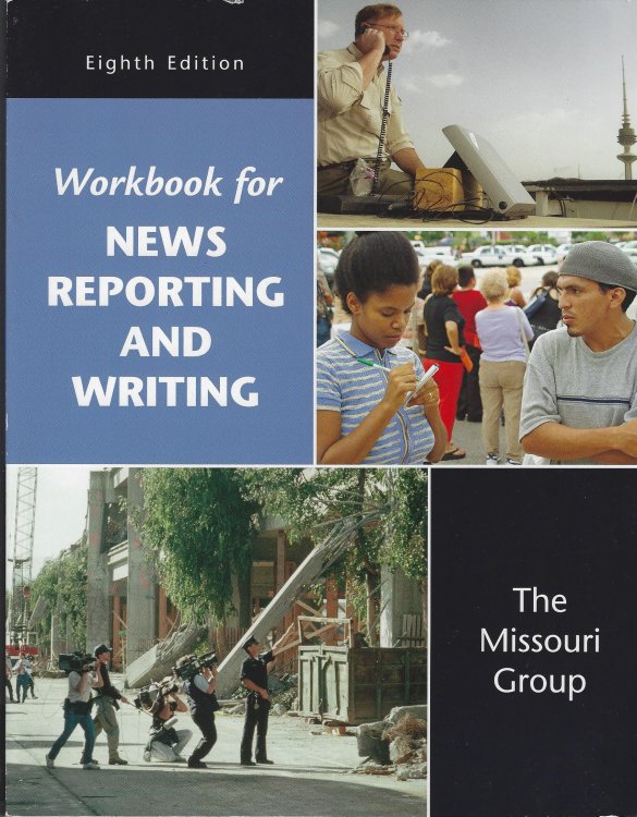 Workbook for News Reporting and Writing