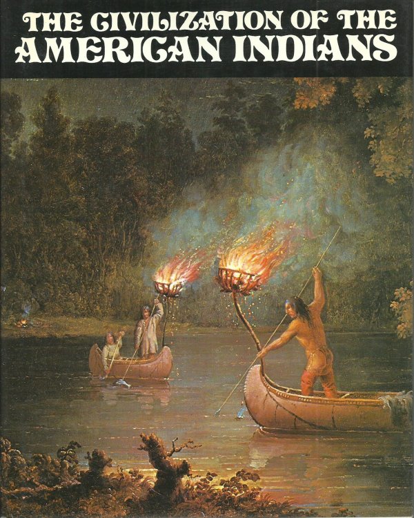 The Civilization of the American Indians