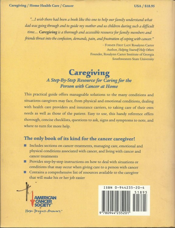 Caregiving: A Step-By-Step Resource for Caring for People With Cancer at Home