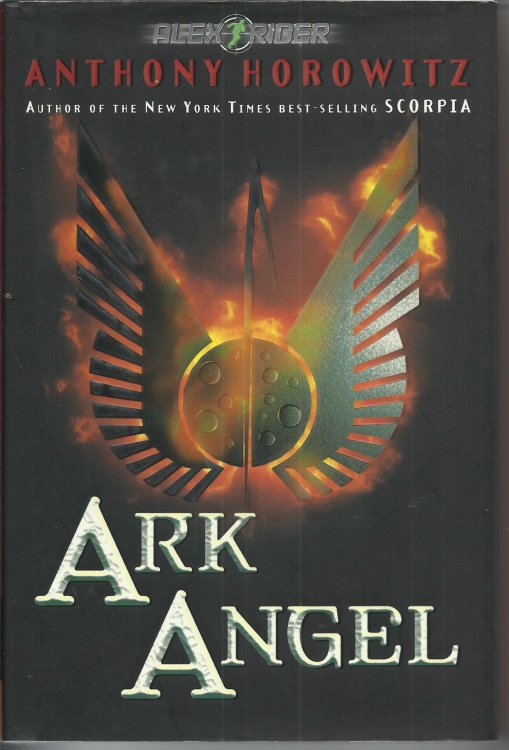 Ark Angel (An Alex Rider Adventure)
