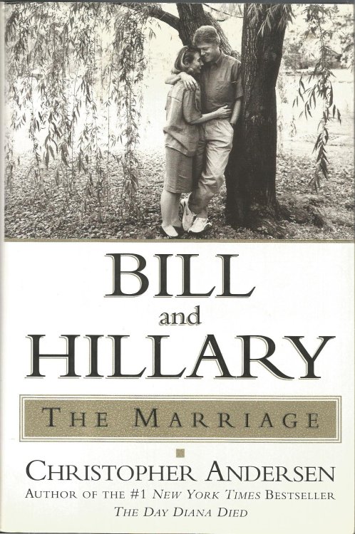 Bill and Hillary: The Marriage