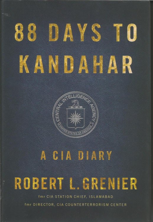 88 Days to Kandahar: A CIA Diary