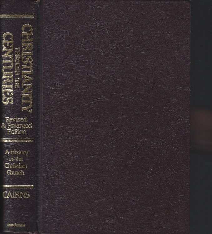 Christianity Through the Centuries: A History of the Christian Church