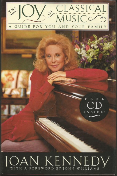 The Joy of Classical Music: A Guide for You and Your Family