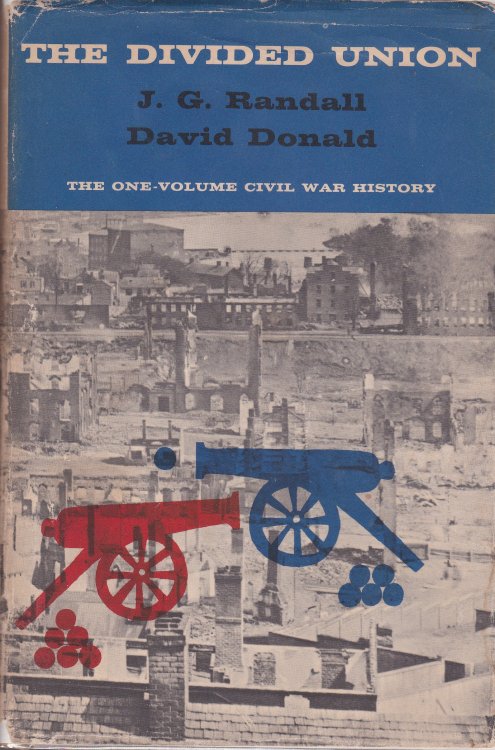 The Divided Union: The One-Volume Civil War History