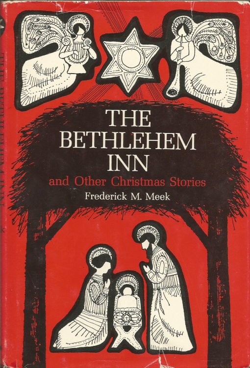 The Bethlehem Inn and Other Christmas Stories