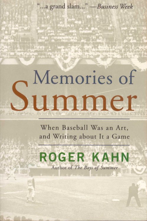 Memories of Summer: When Baseball Was an Art, and Writing About It a Game