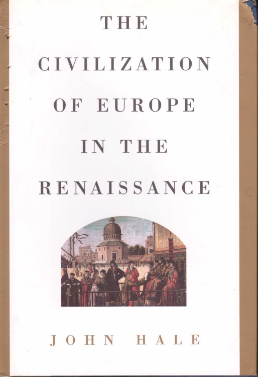 The Civilization of Europe in the Renaissance
