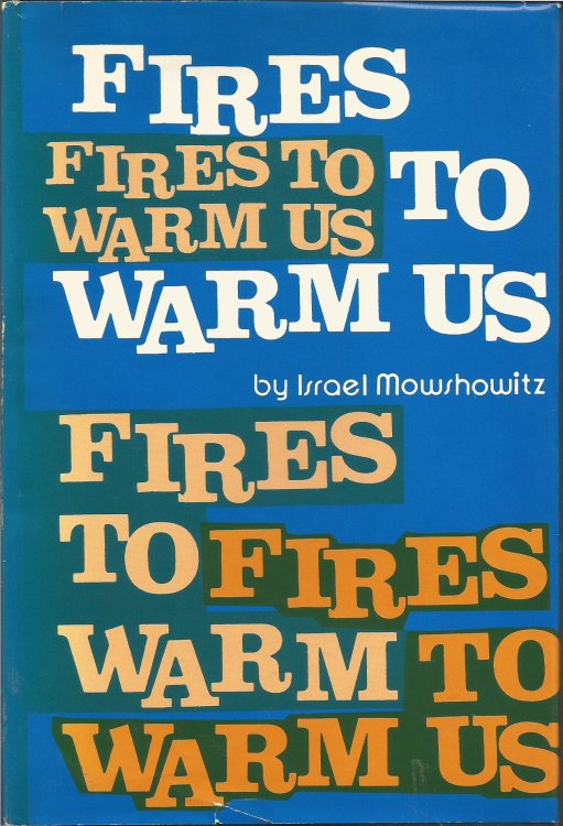 Fires to Warm Us