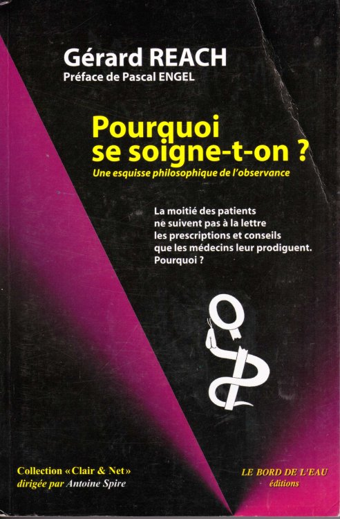 Pourquoi se soigne-t-on Une esquisse philosophique de l'observance