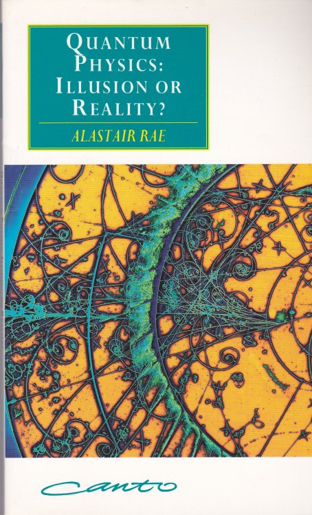 Quantum Physics: Illusion or Reality (Canto Edition)