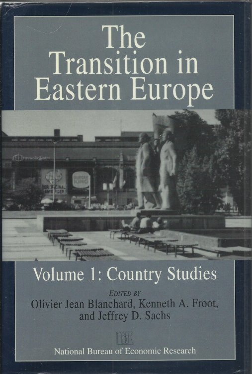 The Transition in Eastern Europe, Vol. 1: Country Studies (National Bureau of Economic Research Project Report)