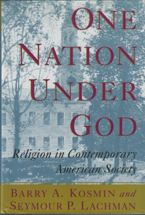 One Nation Under God: Religion in Contemporary American Society