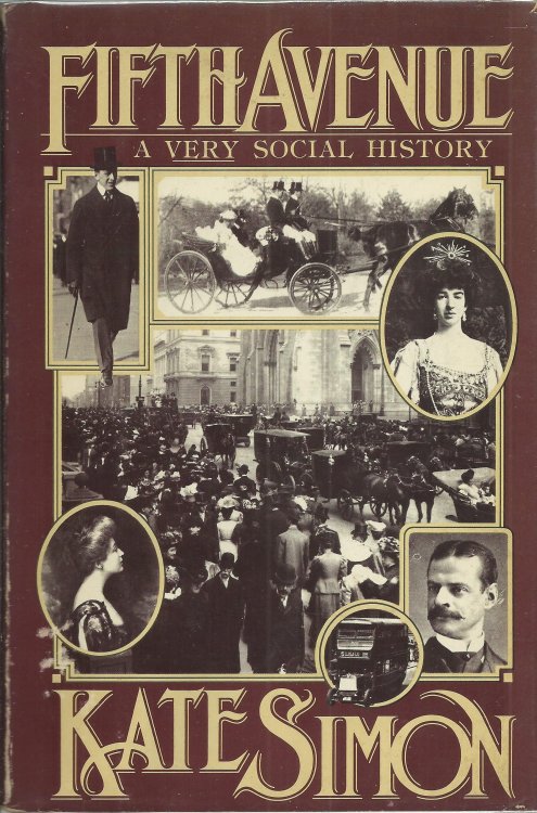 Fifth Avenue: A Very Social History