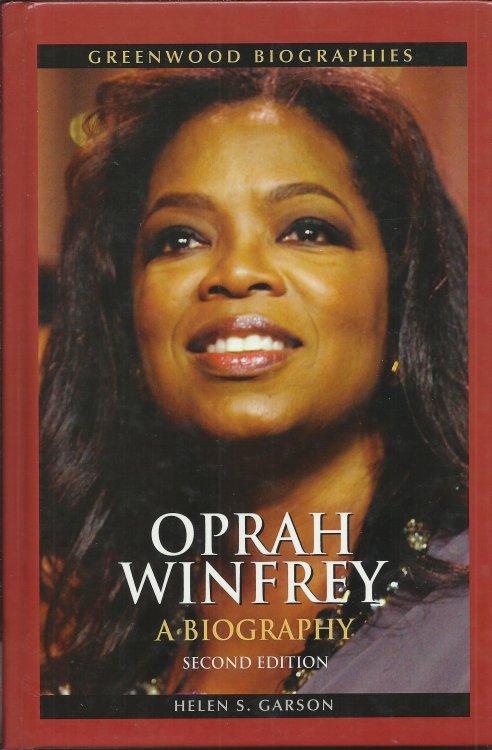 Oprah Winfrey: A Biography, 2nd Edition (Greenwood Biographies)