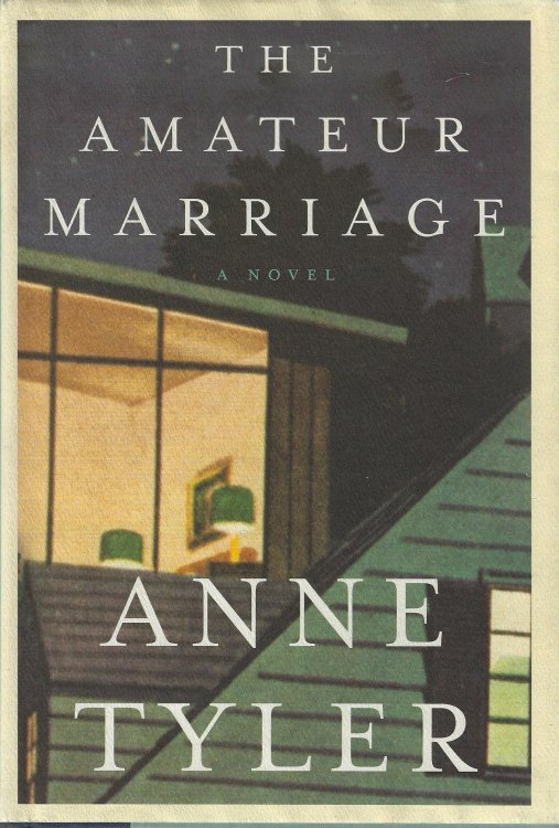 The Amateur Marriage: A Novel