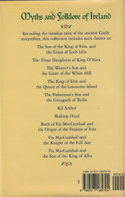 Myths and Folklore of Ireland : Twenty Traditional Tales of Celtic Adventure, Magic and Romance.