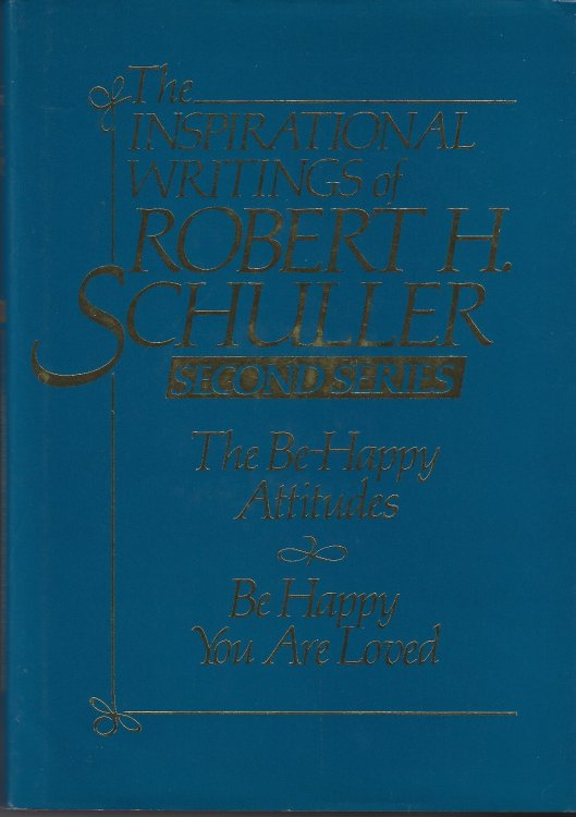 Inspirational Writings of Robert S. Schuller, Second Series