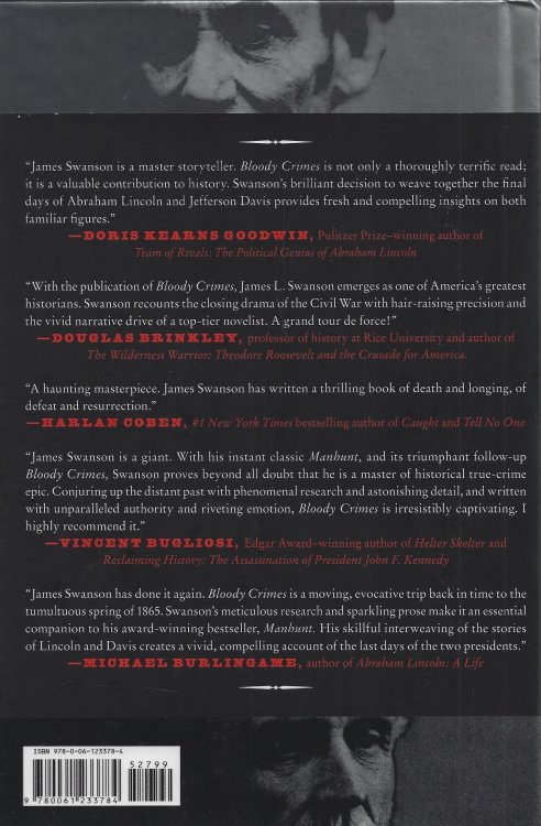 Bloody Crimes: The Chase for Jefferson Davis and the Death Pageant for Lincoln's Corpse