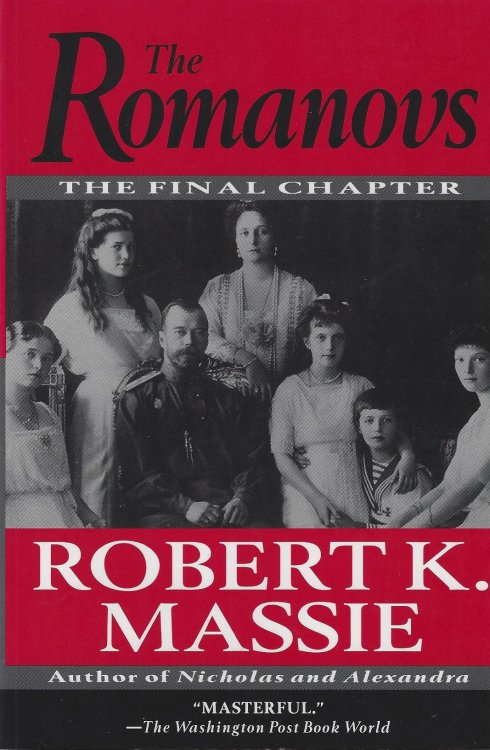 The Romanovs: the Final Chapter