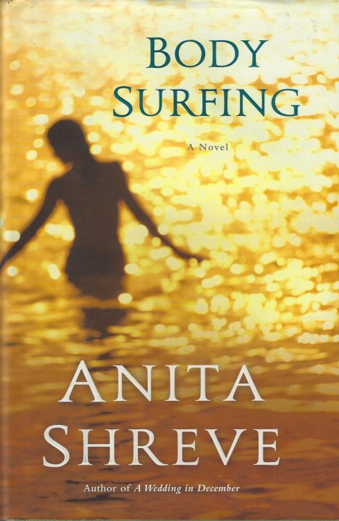 Body Surfing: A Novel