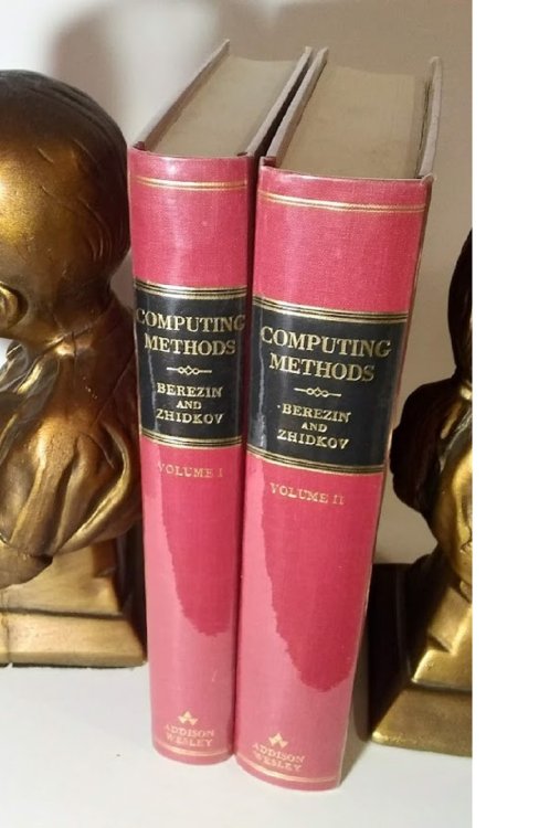 Computing Methods : Volume I and Volume II [ADIWES INTERNATIONAL SERIES IN THE ENGINEERING SCIENCES]