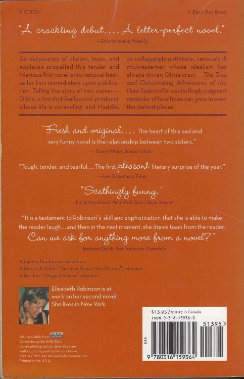 The True and Outstanding Adventures of the Hunt Sisters: A Novel