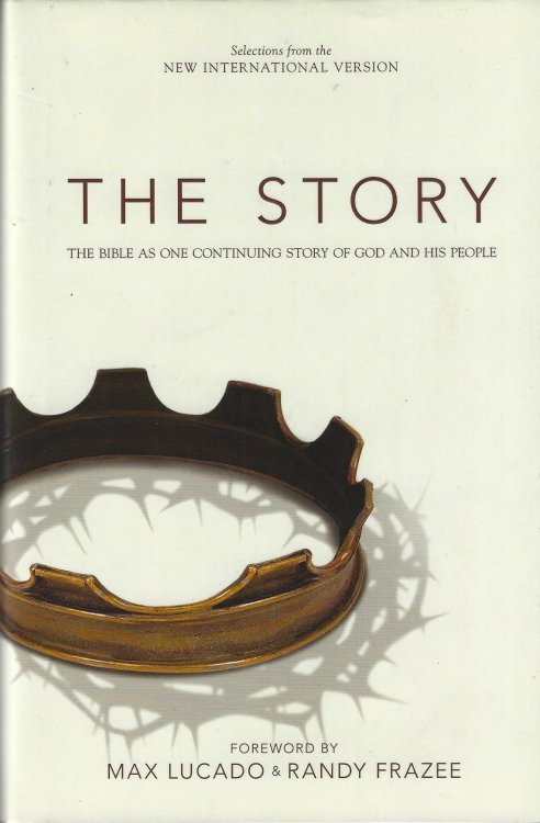 The Story : the Bible as one continuing story of God and his people : selections from the New International Version