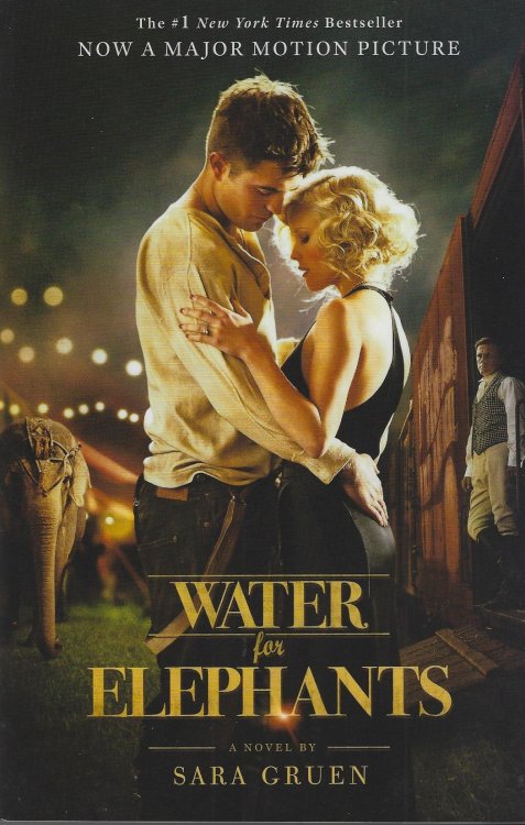 Water For Elephants: Movie Tie-In Edition