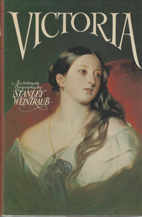 Victoria: An Intimate Biography