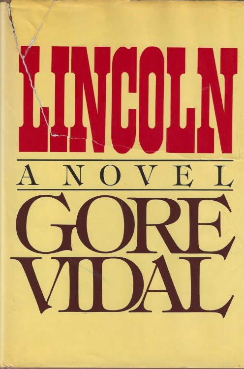 Lincoln: A Novel