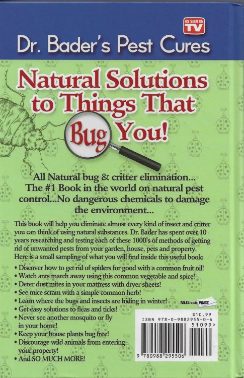Dr. Bader's Pest Cures: Natural Solutions to Things That Bug You