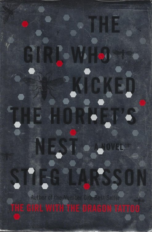 The Girl Who Kicked the Hornet's Nest