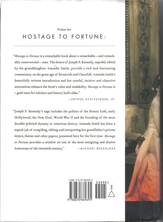 Hostage to Fortune: The Letters of Joseph P. Kennedy