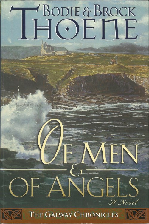 Of Men and of Angels (Galway Chronicles, Book 2)