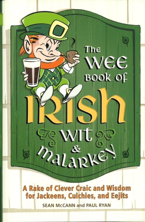 The Wee Book of Irish Wit & Malarkey