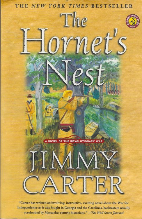The Hornet's Nest: A Novel of the Revolutionary War
