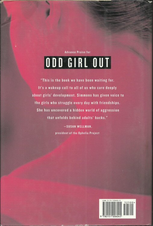 Odd Girl Out: The Hidden Culture of Aggression in Girls